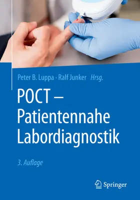 Luppa / Junker |  POCT - Patientennahe Labordiagnostik | eBook | Sack Fachmedien