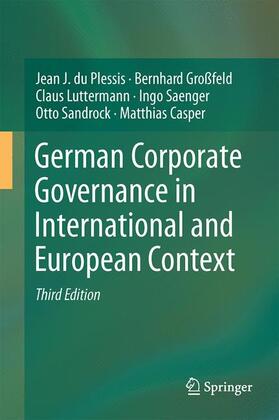 du Plessis / Großfeld / Casper | German Corporate Governance in International and European Context | Buch | 978-3-662-54197-5 | sack.de