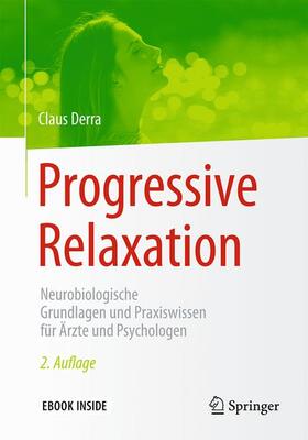 Derra | Progressive Relaxation | Buch | 978-3-662-54247-7 | sack.de