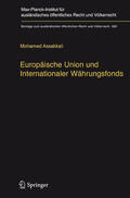 Assakkali |  Europäische Union und Internationaler Währungsfonds | eBook | Sack Fachmedien