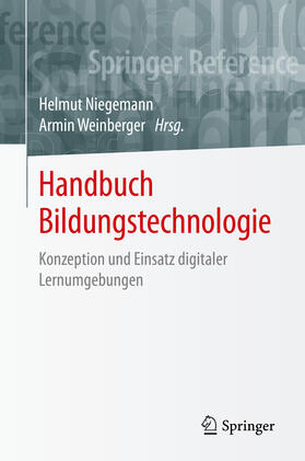 Niegemann / Weinberger | Handbuch Bildungstechnologie | E-Book | sack.de