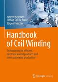 Hagedorn / Fleischer / Sell-Le Blanc |  Handbook of Coil Winding | Buch |  Sack Fachmedien