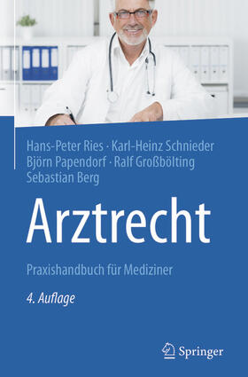 Ries / Schnieder / Papendorf | Arztrecht | E-Book | sack.de