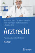 Ries / Schnieder / Papendorf |  Arztrecht | eBook | Sack Fachmedien