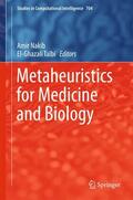 Talbi / Nakib |  Metaheuristics for Medicine and Biology | Buch |  Sack Fachmedien