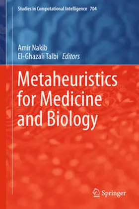 Nakib / Talbi |  Metaheuristics for Medicine and Biology | eBook | Sack Fachmedien