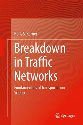 Kerner |  Breakdown in Traffic Networks | Buch |  Sack Fachmedien