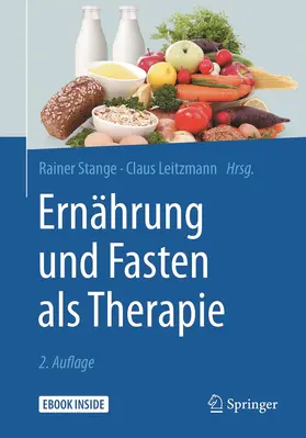 Stange / Leitzmann | Ernährung und Fasten als Therapie | Medienkombination | 978-3-662-54474-7 | www.sack.de