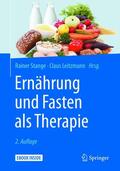 Stange / Leitzmann |  Ernährung und Fasten als Therapie | eBook | Sack Fachmedien