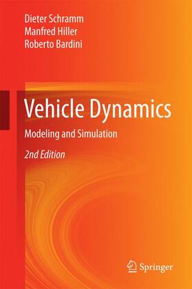 Schramm / Bardini / Hiller | Vehicle Dynamics | Buch | 978-3-662-54482-2 | sack.de