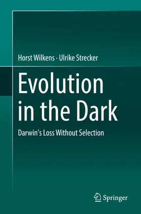Wilkens / Strecker | Evolution in the Dark | E-Book | www.sack.de