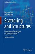 Rosina / Povh |  Scattering and Structures | Buch |  Sack Fachmedien