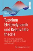 Feuerbacher |  Tutorium Elektrodynamik und Relativitätstheorie | Buch |  Sack Fachmedien