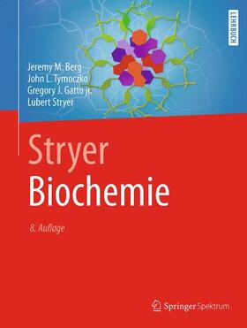 Berg / Tymoczko / Gatto | Stryer Biochemie | Buch | 978-3-662-54619-2 | sack.de