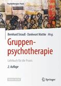 Strauß / Mattke |  Gruppenpsychotherapie | Buch |  Sack Fachmedien