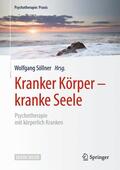 Söllner |  Kranker Körper - kranke Seele | Buch |  Sack Fachmedien