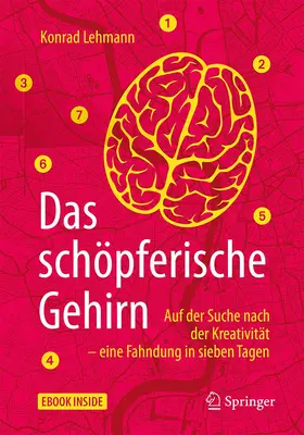 Lehmann |  Das schöpferische Gehirn | Buch |  Sack Fachmedien