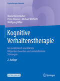 Kleinstäuber / Thomas / Witthöft |  Kognitive Verhaltenstherapie bei medizinisch unerklärten Körperbeschwerden und somatoformen Störungen | eBook | Sack Fachmedien