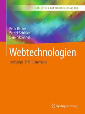 Bühler / Schlaich / Sinner |  Webtechnologien | Buch |  Sack Fachmedien