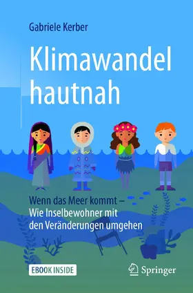 Kerber |  Klimawandel hautnah | eBook | Sack Fachmedien