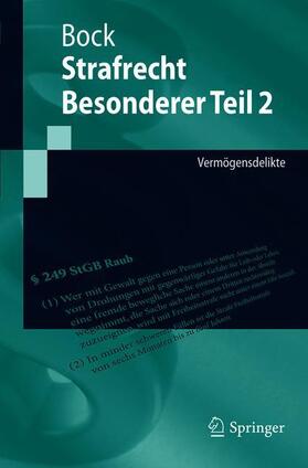 Bock | Strafrecht Besonderer Teil 2 | Buch | 978-3-662-54792-2 | sack.de