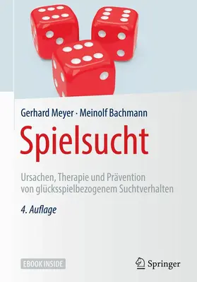 Meyer / Bachmann |  Spielsucht | eBook | Sack Fachmedien