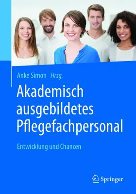 Simon |  Akademisch ausgebildetes Pflegefachpersonal | eBook | Sack Fachmedien