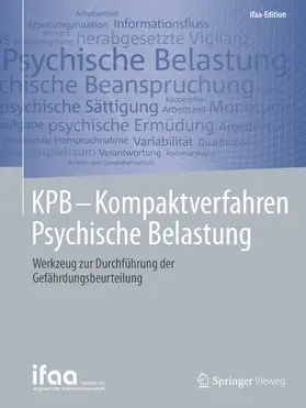 ifaa - Institut für angewandte Arbeitswi |  KPB - Kompaktverfahren Psychische Belastung | eBook | Sack Fachmedien