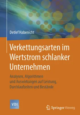 Habenicht | Verkettungsarten im Wertstrom schlanker Unternehmen | E-Book | www.sack.de