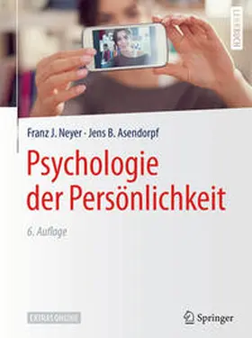 Neyer / Asendorpf |  Psychologie der Persönlichkeit | eBook | Sack Fachmedien
