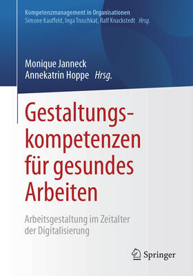 Janneck / Hoppe | Gestaltungskompetenzen für gesundes Arbeiten | E-Book | sack.de