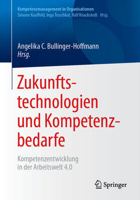 Bullinger-Hoffmann | Zukunftstechnologien und Kompetenzbedarfe | E-Book | sack.de