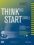 Kampker / Schuh / Gerdes |  Think Big, Start Small | Buch |  Sack Fachmedien