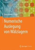 Nguyen-Schäfer |  Numerische Auslegung von Wälzlagern | Buch |  Sack Fachmedien