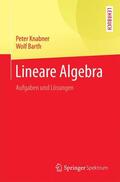 Barth / Knabner |  Lineare Algebra | Buch |  Sack Fachmedien