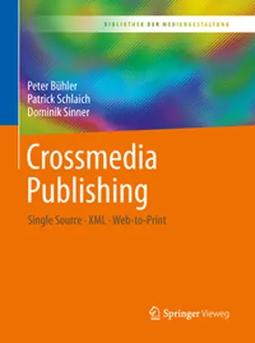 Bühler / Schlaich / Sinner |  Crossmedia Publishing | eBook | Sack Fachmedien