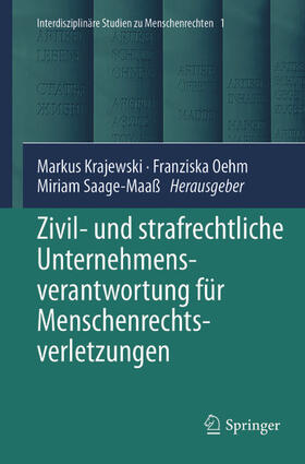 Krajewski / Oehm / Saage-Maaß | Zivil- und strafrechtliche Unternehmensverantwortung für Menschenrechtsverletzungen | E-Book | sack.de