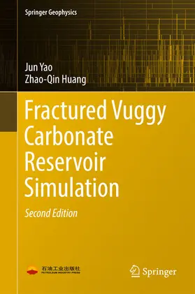 Yao / Huang |  Fractured Vuggy Carbonate Reservoir Simulation | eBook | Sack Fachmedien