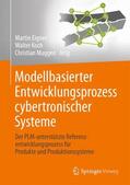 Eigner / Muggeo / Koch |  Modellbasierter Entwicklungsprozess cybertronischer Systeme | Buch |  Sack Fachmedien
