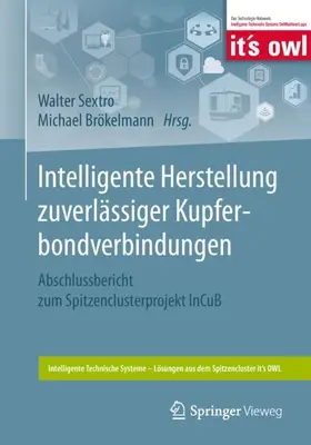 Brökelmann / Sextro |  Intelligente Herstellung zuverlässiger Kupferbondverbindungen | Buch |  Sack Fachmedien