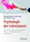 Schmitz / Lang / Linten |  Psychologie der Lebenskunst | eBook | Sack Fachmedien