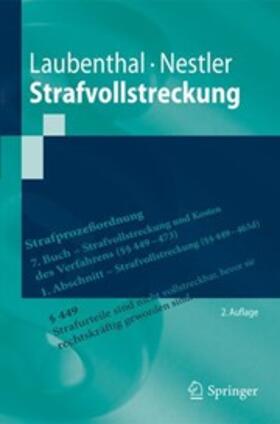 Laubenthal / Nestler | Strafvollstreckung | Buch | sack.de