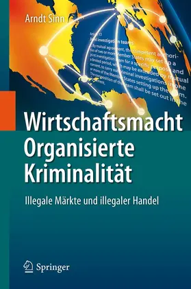 Sinn |  Wirtschaftsmacht Organisierte Kriminalität | Buch |  Sack Fachmedien