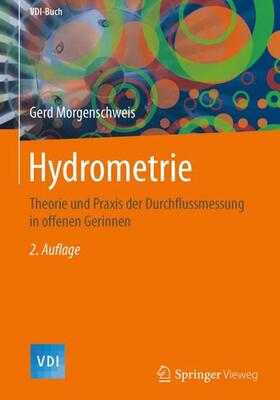 Morgenschweis | Hydrometrie | Buch | 978-3-662-55313-8 | sack.de