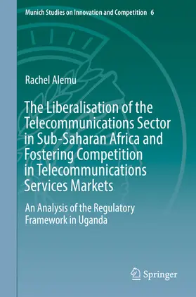 Alemu | The Liberalisation of the Telecommunications Sector in Sub-Saharan Africa and Fostering Competition in Telecommunications Services Markets | E-Book | sack.de