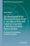 Alemu |  The Liberalisation of the Telecommunications Sector in Sub-Saharan Africa and Fostering Competition in Telecommunications Services Markets | eBook | Sack Fachmedien
