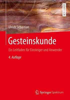 Sebastian | Sebastian, U: Gesteinskunde | Buch | 978-3-662-55322-0 | sack.de