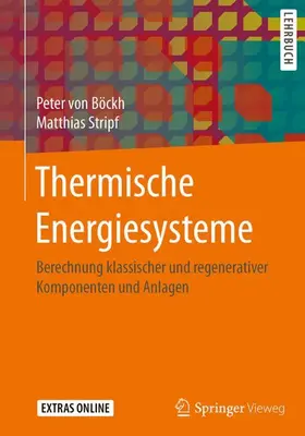 Stripf / von Böckh |  Thermische Energiesysteme | Buch |  Sack Fachmedien