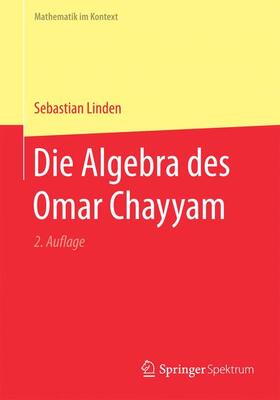 Linden |  Die Algebra des Omar Chayyam | Buch |  Sack Fachmedien