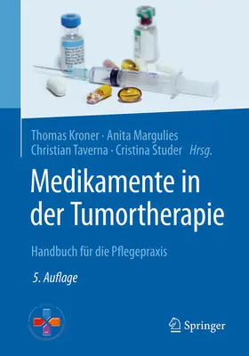 Kroner / Margulies / Taverna |  Medikamente in der Tumortherapie | eBook | Sack Fachmedien